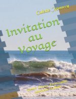 Invitation Au Voyage: Quatre Pi?ces Br?ves Pour Clarinette Et Piano