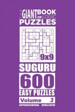 Giant Book of Logic Puzzles - Suguru 600 Easy Puzzles (Volume 2)