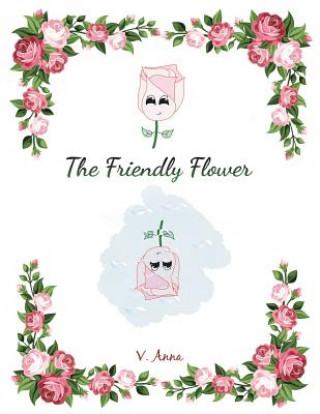Friendly Flower