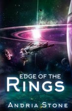 Edge Of The Rings: A Techno Thriller Science Fiction Novel