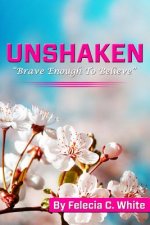 Unshaken: 
