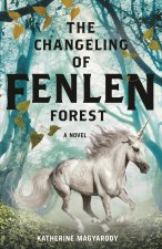 Changeling of Fenlen Forest