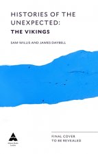 Histories of the Unexpected: The Vikings