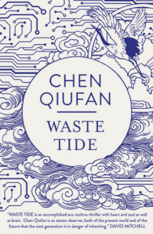 Waste Tide (Qiufan Chen Qiufan)(Miękka)