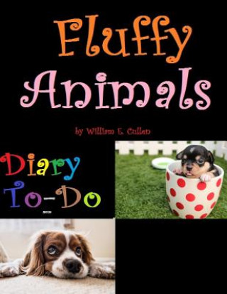 Fluffy Animals: Diary To-Do 2019