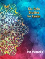 Six Solo Studies for Guitar