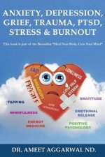 Anxiety, Depression, Grief, Trauma, Ptsd, Stress & Burnout: Emotional Release, Positive Psychology, Mindfulness, Tapping, Gratitude & Energy Medicine