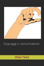 Linguaggi e comunicazione