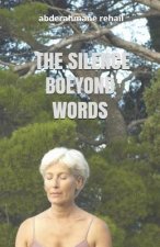 The Silence Boeyond Words