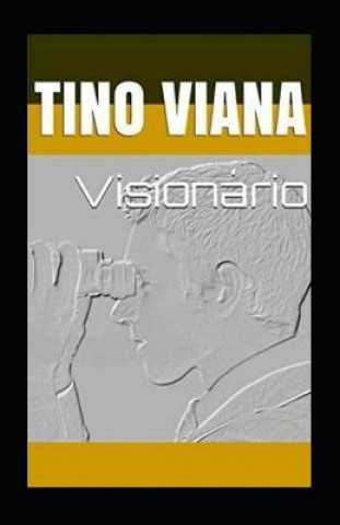 Visionário: Um homem que tira proveito das adversidades da vida para ajudar pessoas que ele nem imaginava que fariam parte da sua