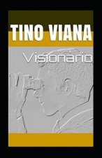 Visionário: Um homem que tira proveito das adversidades da vida para ajudar pessoas que ele nem imaginava que fariam parte da sua