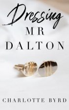 Dressing Mr. Dalton