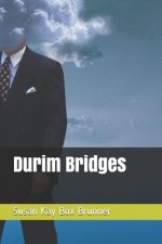 Durim Bridges