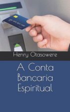 A Conta Bancaria Espiritual