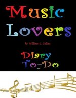 Music Lovers: Diary To-Do 2019