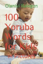 100 Yoruba Words for Kids