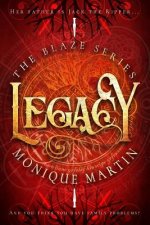Legacy (the Blaze Series, 3)