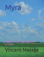 Myra: Wilde Erotische Nachtelijke Dromen
