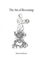 The Art of Becoming