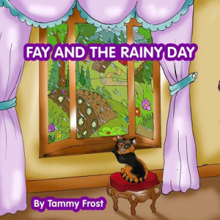 Fay and the Rainy Day