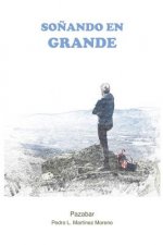 So?ando En Grande