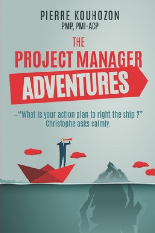 Project Manager Adventures