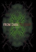 From Dark to Light