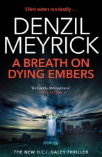 Breath on Dying Embers