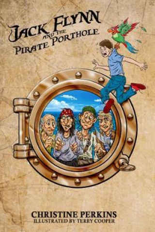 Jack Flynn and the Pirate Porthole