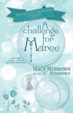 Challenge for Maree