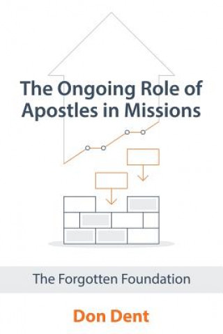 Ongoing Role of Apostles in Missions