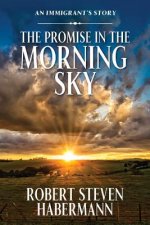 Promise in the Morning Sky