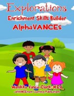 Explorations Enrichment Alphabet Skill Builder