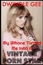 My iPhone Turned Me Into a Vintage Porn Star: The Little Oral Annie Edition (Gender Transformation)