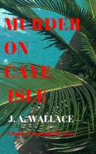 Murder on Caye Isle