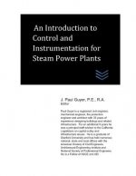 An Introduction to Instruments and Control Systems for Boiler Plants