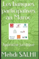 Les banques participatives au Maroc: Approche juridique