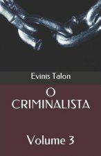 O Criminalista: Volume 3