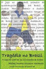 Tragédia no Brasil: A Copa de 1950 em 22 microcontos de futebol