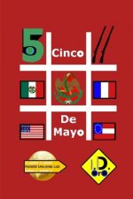 #CincoDeMayo (Edicion en espa?ol)