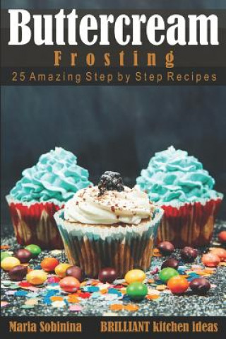 Buttercream Frosting (Maria Sobinina)(Miękka)