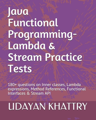 Java Functional Programming - Lambda & Stream Practice Tests