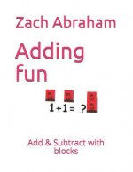Adding fun: Add & Subtract with blocks