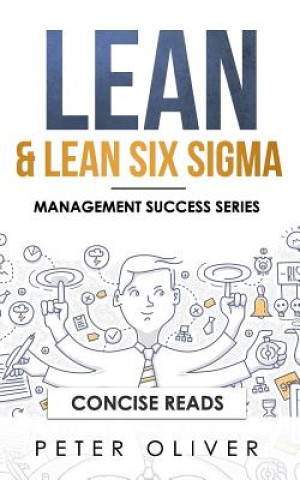 Lean & Lean Six SIGMA: For Project Management