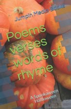 Poems verses words of rhyme: A Spookaween Hallloween