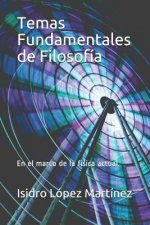 Temas Fundamentales de Filosof