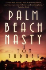 Palm Beach Nasty