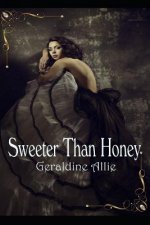 Sweeter Than Honey: Call of the Kodiak