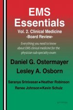 EMS Essentials: Vol. 2 Clinical Medicine Board Review
