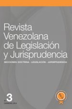 Revista Venezolana de Legislación Y Jurisprudencia N° 3